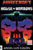 Minecraft #23 : House of Horrors : An Official Minecraft Novel