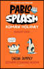 Pablo and Splash: Roman Holiday