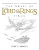 The Music of The Lord of the Rings Films: A Comprehensive Account of Howard Shore's Scores (Book and Rarities CD) Hardcover ? October 5, 2010