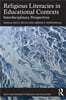 Religious Literacies in Educational Contexts
