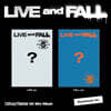 Xdinary Heroes (엑스디너리 히어로즈) - 미니앨범 5집 : LIVE and FALL [2종 중 1종 랜덤발송]