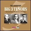 Enrico Caruso / Jussi Bjorling / Joseph Schmidt 전설의 빅 3 테너 The Legendary Big 3 Tenors) 카루소, 비욜링, 슈미트