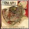 Fiona Apple - The Idler Wheel Is Wiser Than The Driver Of The Screw And Whipping Cords Will Serve You More Than Ropes Will Ever Do