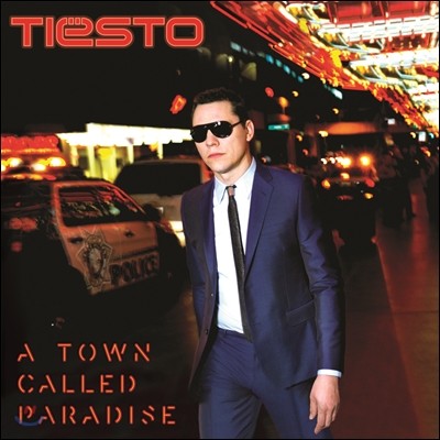 Tiesto - A Town Called Paradise