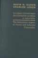The International Aspects of Natural and Industrial Catastrophies / Les Aspects Internationaux Des Catastrophes Naturelles Et Industrielles