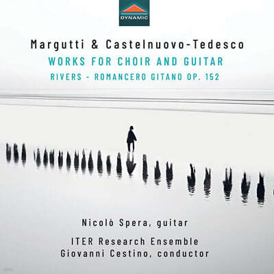 Nicolo Spera 카스텔누오보-테데스코: 로만세로 기타노 / 마르구티: 리버스 (Margutti, Castelnuovo-Tedesco: Works For Choir And Guitar)