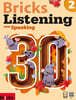 Bricks Listening with Speaking 30-2 (Student Book + Workbook + E.CODE)