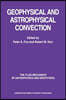 Geophysical & Astrophysical Convection
