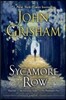 Sycamore Row: A Jake Brigance Novel