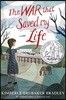 The War That Saved My Life