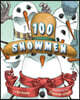 100 Snowmen