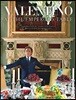 Valentino: At the Emperor's Table