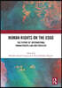 Human Rights on the Edge