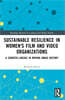 Sustainable Resilience in Women's Film and Video Organizations