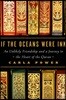 If the Oceans Were Ink: An Unlikely Friendship and a Journey to the Heart of the Quran