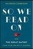 So We Read On
