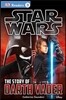DK Readers L3: Star Wars: The Story of Darth Vader: Discover the Secrets from Darth Vader's Past!