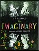 The Imaginary: An Unforgettable Story of Friendship