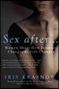 Sex After . . .: Women Share How Intimacy Changes as Life Changes