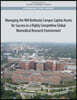 Managing the NIH Bethesda Campus Capital Assets for Success in a Highly Competitive Global Biomedical Research Environment