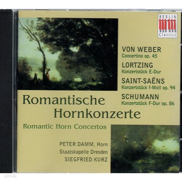 [수입] Romantic Horn Concertos for Weber, Lortzing, Saint-Saens, Schumann - Damm / Kurz