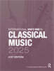 International Who's Who in Classical Music 2025