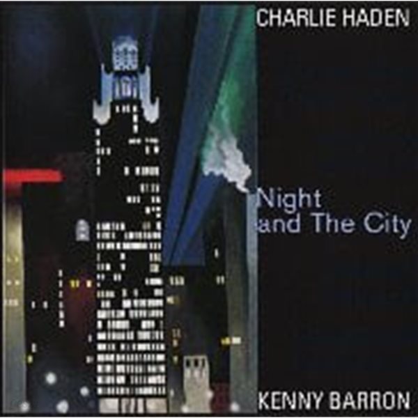 Charlie Haden, Kenny Barron / Night And The City (수입)