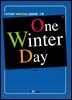 One Winter Day