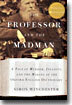 The Professor and the Madman (Paperback)