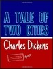 A Tale of Two Cities (Student Edition): A Story of the French Revolution