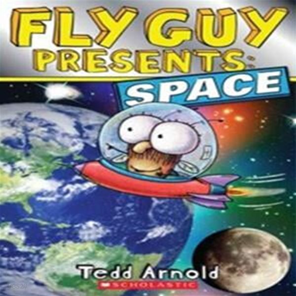 [중고-최상] Fly Guy Presents: Space (Scholastic Reader, Level 2)