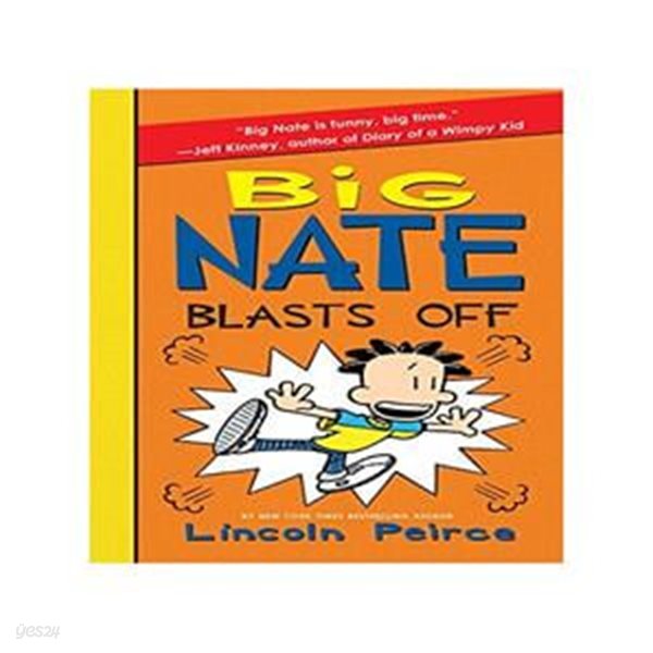 Big Nate Blasts Off