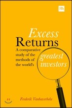 Excess Returns: A Comparative Study of the Methods of the World's Greatest Investors