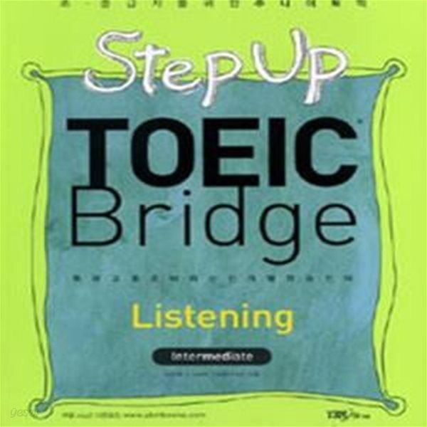 Step Up TOEIC Bridge Listening Intermediate (특목고를 준비하는 단계별 학습전략)