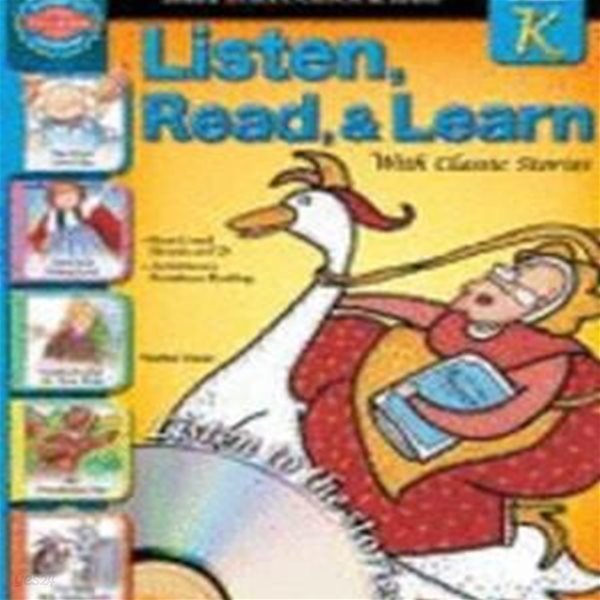 LISTEN READ AND LEARN WITH CLASSIC STORIES GRADE K