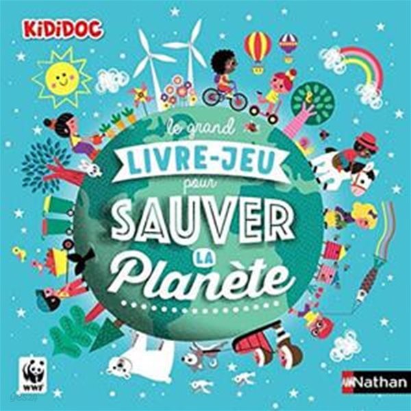 LE GRAND LIVRE-JEU POUR SAUVER LA PLANETE 