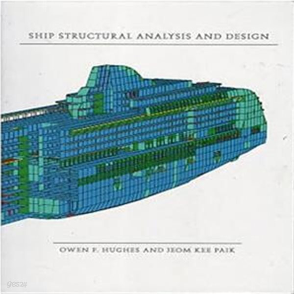 SHIP STRUCTURAL ANALYSIS AND DESIGN