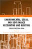 Environmental, Social and Governance Accounting and Auditing