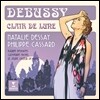 Natalie Dessay 드뷔시: 가곡집 (Debussy : Lieder 'Clair De Lune')
