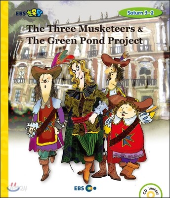 EBS 초목달 The Three Musketeers &amp; The Green Pond Project - Saturn 3-2