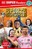DK Super Readers Level 3 : Sports Superstars