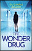 The Wonder Drug: A totally gripping thriller packed with twists