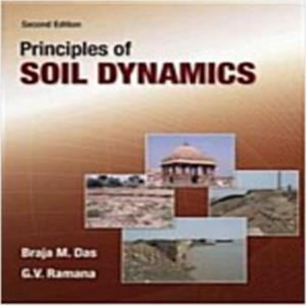 Principles of Soil Dynamics (2/E) [***]