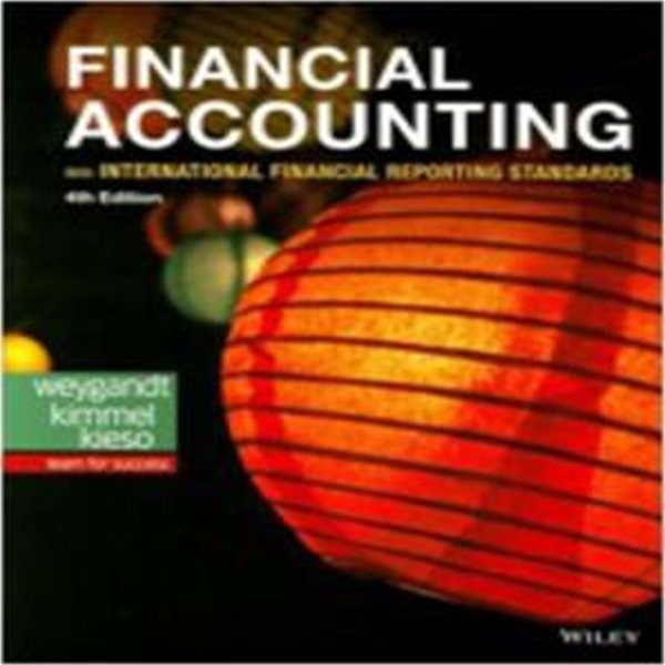 Financial Accounting with International Financial Reporting Standards (4/E) [***]