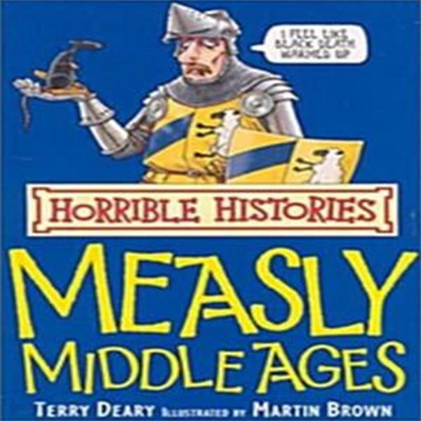 The Measly Middle Ages [101-1]