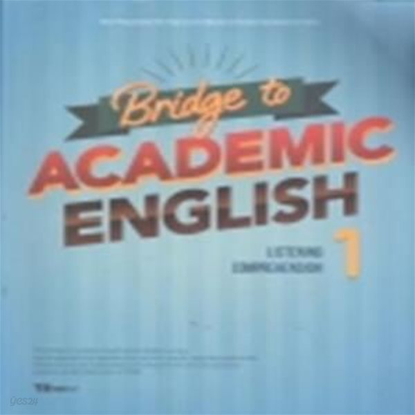 Bridge to ACADEMIC ENGLISH 1 (LISTENING COMPREHENSION)