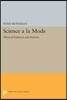 Science a la Mode: Physical Fashions and Fictions