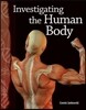 Investigating the Human Body