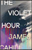 The Violet Hour