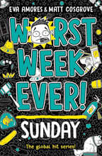 Worst Week Ever #7 : Sunday